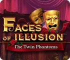 Žaidimas Faces of Illusion: The Twin Phantoms