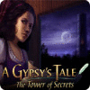 Žaidimas A Gypsy's Tale: The Tower of Secrets