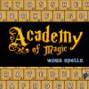 Žaidimas Academy of Magic: Word Spells