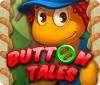 Žaidimas Button Tales