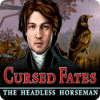 Žaidimas Cursed Fates: The Headless Horseman