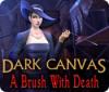 Žaidimas Dark Canvas: A Brush With Death