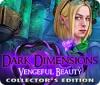 Žaidimas Dark Dimensions: Vengeful Beauty Collector's Edition