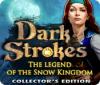 Žaidimas Dark Strokes: The Legend of Snow Kingdom. Collector's Edition