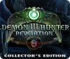 Žaidimas Demon Hunter 3: Revelation Collector's Edition