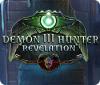 Žaidimas Demon Hunter 3: Revelation