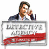 Žaidimas Detective Agency 2. Banker's Wife