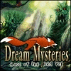 Žaidimas Dream Mysteries - Case of the Red Fox
