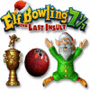 Žaidimas Elf Bowling 7 1/7: The Last Insult