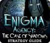Žaidimas Enigma Agency: The Case of Shadows Strategy Guide