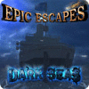 Žaidimas Epic Escapes: Dark Seas