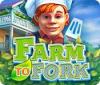 Žaidimas Farm to Fork