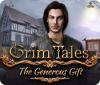 Žaidimas Grim Tales: The Generous Gift