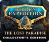 Žaidimas Hidden Expedition: The Lost Paradise Collector's Edition