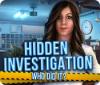 Žaidimas Hidden Investigation: Who Did It?