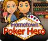 Žaidimas Hometown Poker Hero