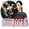 Žaidimas Iron Roses