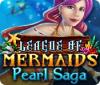 Žaidimas League of Mermaids: Pearl Saga