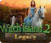 Žaidimas Legacy: Witch Island 2