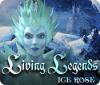Žaidimas Living Legends: Ice Rose