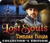 Žaidimas Lost Souls: Timeless Fables Collector's Edition