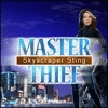 Žaidimas Master Thief - Skyscraper Sting