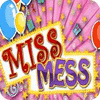Žaidimas Miss Mess