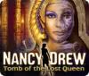 Žaidimas Nancy Drew: Tomb of the Lost Queen