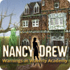 Žaidimas Nancy Drew: Warnings at Waverly Academy