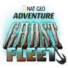Žaidimas Nat Geo Adventure: Ghost Fleet