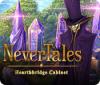 Žaidimas Nevertales: Hearthbridge Cabinet