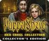 Žaidimas PuppetShow: Her Cruel Collection Collector's Edition
