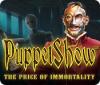 Žaidimas PuppetShow: The Price of Immortality Collector's Edition