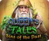 Žaidimas Queen's Tales: Sins of the Past