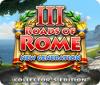Žaidimas Roads of Rome: New Generation III Collector's Edition