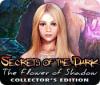 Žaidimas Secrets of the Dark: The Flower of Shadow Collector's Edition