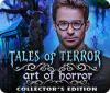 Žaidimas Tales of Terror: Art of Horror Collector's Edition