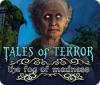 Žaidimas Tales of Terror: The Fog of Madness