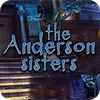 Žaidimas The Anderson Sisters
