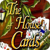 Žaidimas The House of Cards