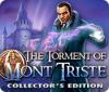Žaidimas The Torment of Mont Triste Collector's Edition