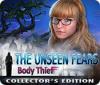 Žaidimas The Unseen Fears: Body Thief Collector's Edition
