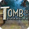 Žaidimas Tomb Of The Unknown