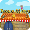 Žaidimas Tycoon of Toy Shop
