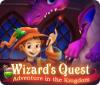 Žaidimas Wizard's Quest: Adventure in the Kingdom