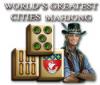 Žaidimas World's Greatest Cities Mahjong