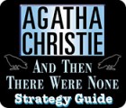 Žaidimas Agatha Christie: And Then There Were None Strategy Guide