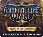 Žaidimas Amaranthine Voyage: Legacy of the Guardians Collector's Edition
