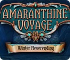 Žaidimas Amaranthine Voyage: Winter Neverending