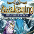 Žaidimas Awakening: The Goblin Kingdom Collector's Edition